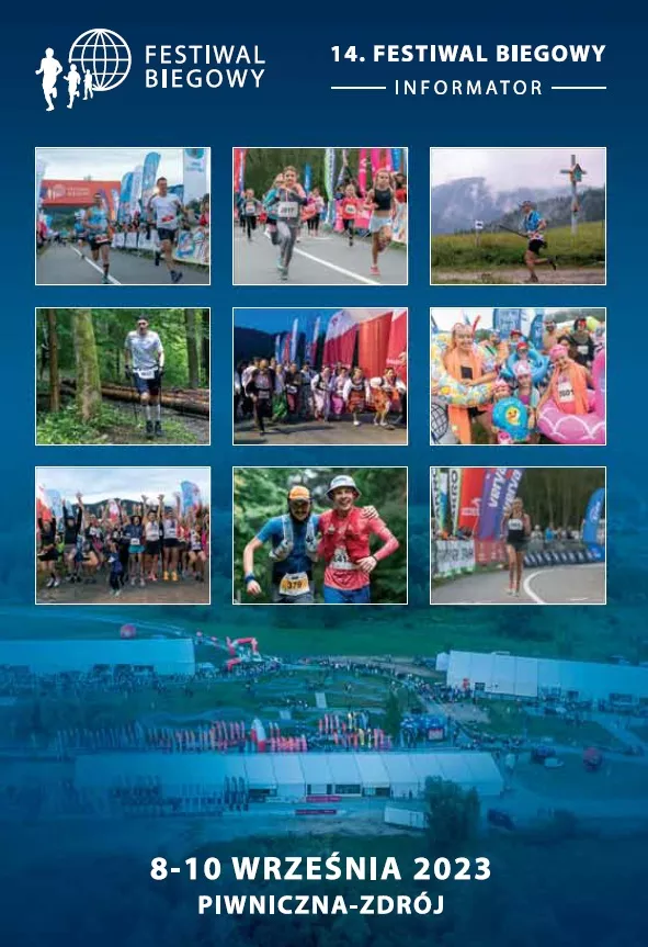 Wszystko o 13. Festiwalu Biegowym znajdziesz w tym e-folderze Wszystko o 13. Festiwalu Biegowym znajdziesz w tym e-folderze