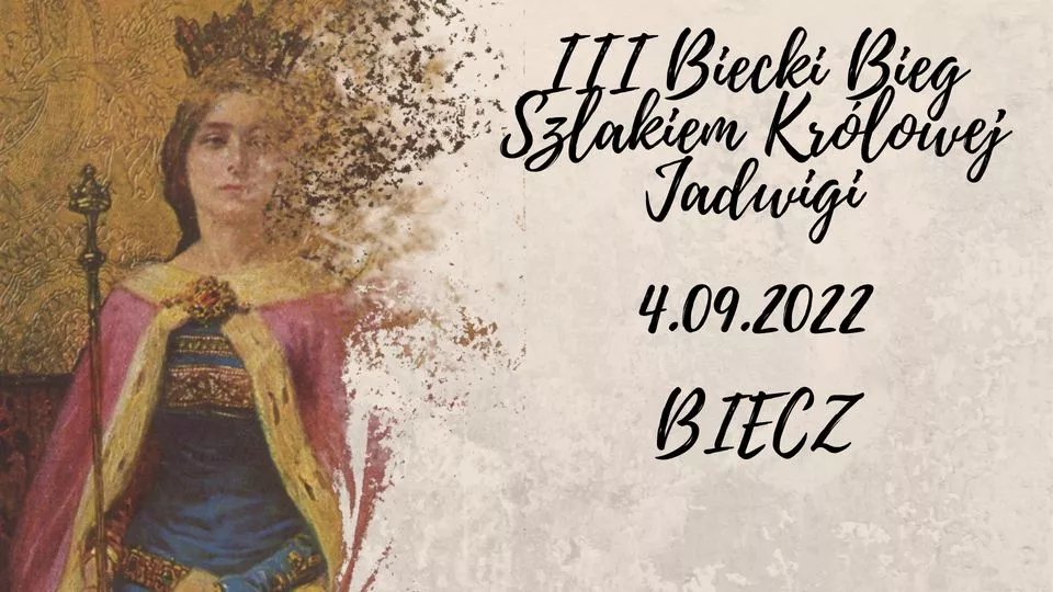 III Biecki Bieg Szlakiem Królowej Jadwigi już czwartego września