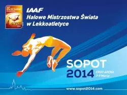 Sopot 2014. Halowe Mistrzostwa Świata w Lekkoatletyce Sopot 2014. Halowe Mistrzostwa Świata w Lekkoatletyce