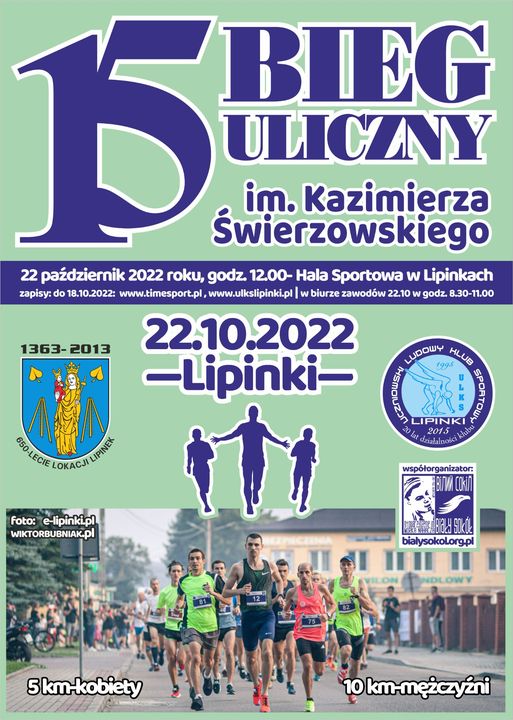 Ruszyły zapisy na XV Bieg Uliczny im. Kazimierza Świerzowskiego w Lipinkach